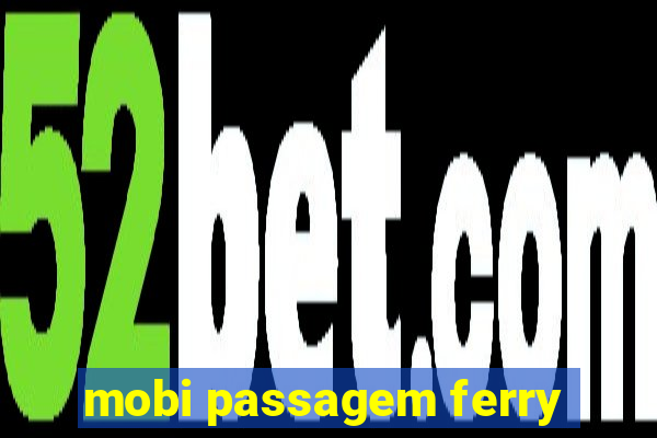 mobi passagem ferry